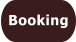 Booking