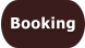 Booking