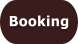 Booking